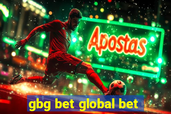 gbg bet global bet